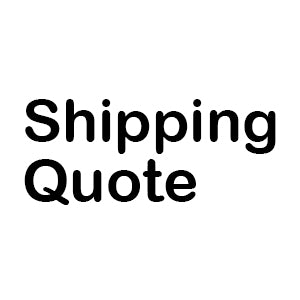 Shipping Quote - Price Displayed Below In the Shipping Section